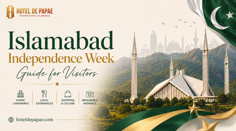 Islamabad Independence Day Guide| 14 August Travel Tips